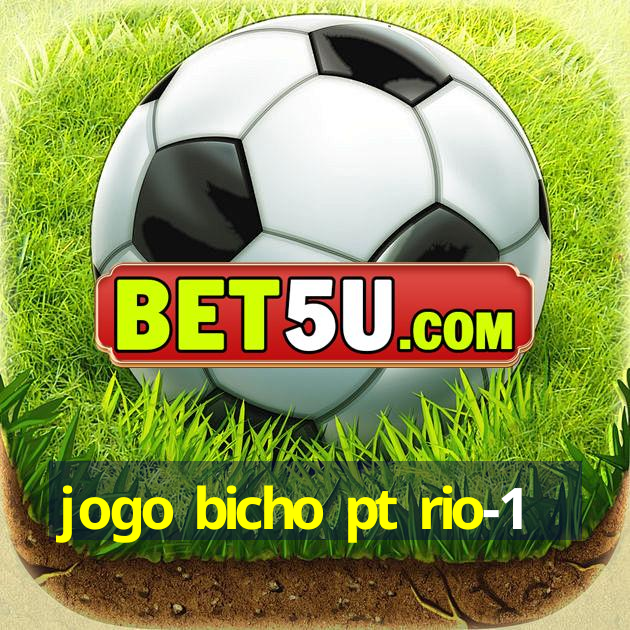 jogo bicho pt rio